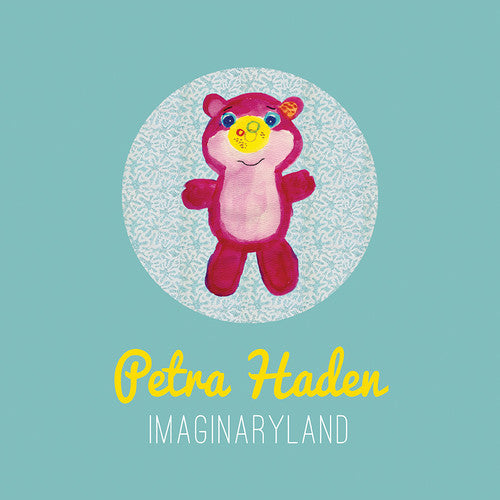 Haden, Petra: Imaginaryland