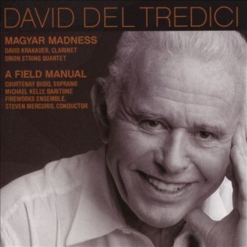 Del Tredici, David: Tredici Magyar Madness