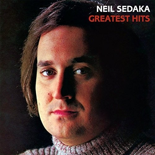 Sedaka, Neil: Greatest Hits