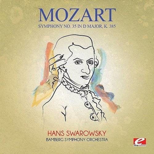 Mozart: Symphony 35 in D Major K 385