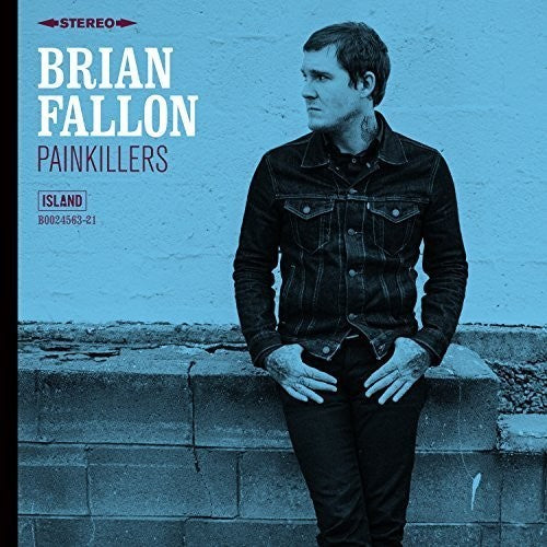 Fallon, Brian: Painkillers