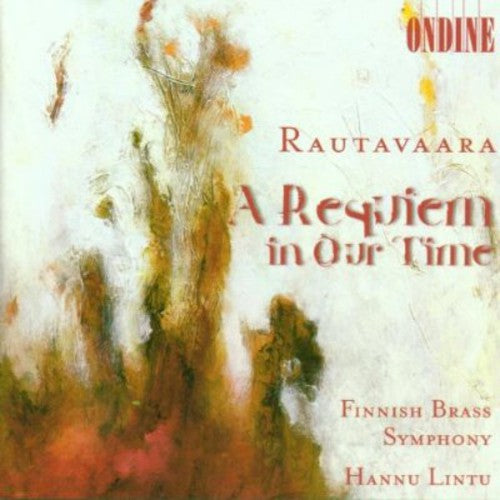 Rautavarra / Finnish Brass Symphony / Linto: Requiem in Our Time / Playground for Angels