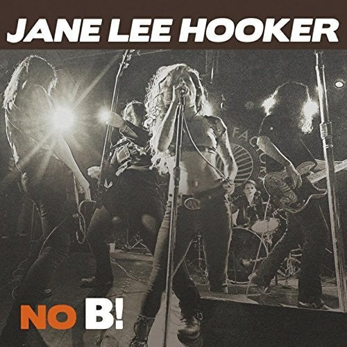 Hooker, Jane Lee: No B!