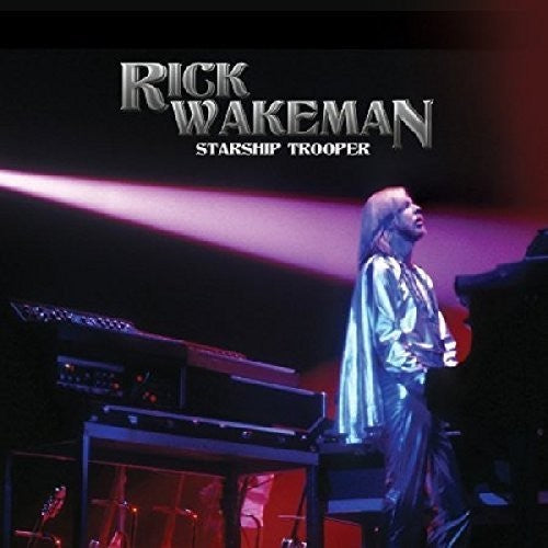 Wakeman, Rick: Starship Trooper