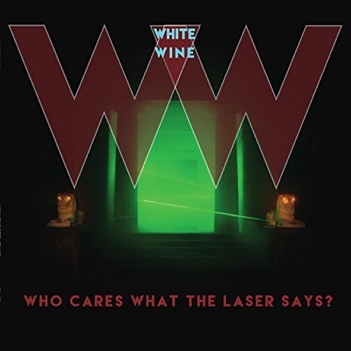 White Wine: Who Cares What