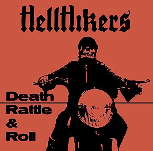 Hellhikers: Death Rattle & Roll