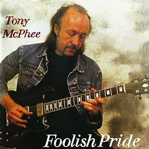 McPhee, Tony: Foolish Pride