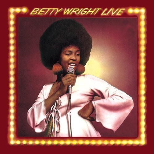 Wright, Betty: Live