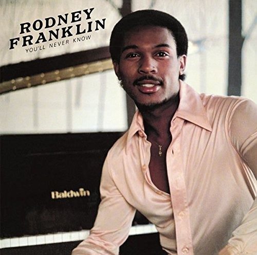 Franklin, Rodney: You'll Never Know