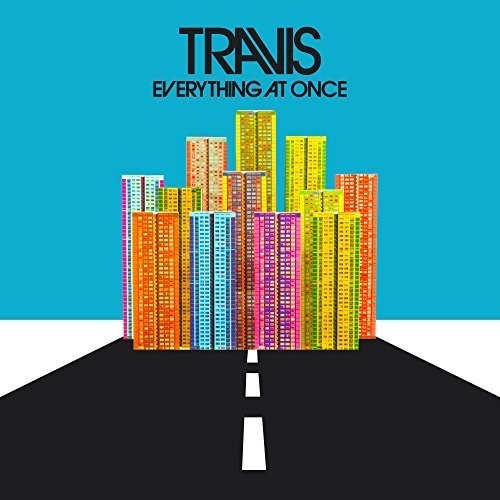 Travis: Everything At Once