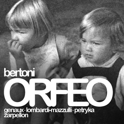 Bertoni, Ferdinando / Zarpellon, Roberto: Bertoni: Orfeo