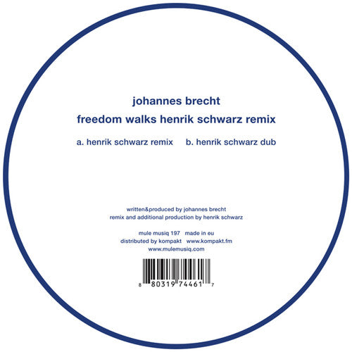 Brecht, Johannes: Freedom Walks Henrik Schwarz Remix