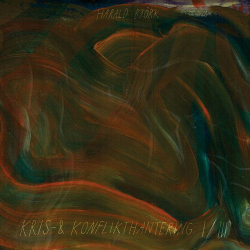 Bjork, Harald: Kris & Konflikthantering I/Iii