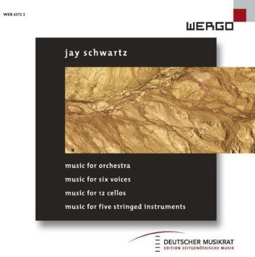 Schwartz: Music for Orchestra, - Six Voices / Var: Schwartz: Music For Orchestra, - Six Voices / Var