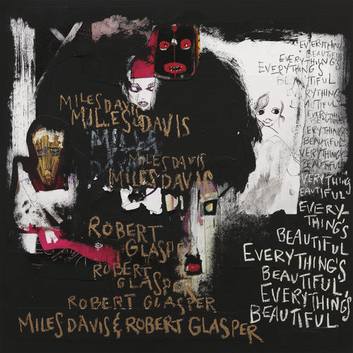 Davis, Miles / Glasper, Robert: Everything's Beautiful