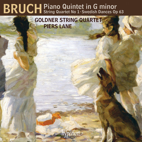 Bruch / Lane, Piers / Goldner String Quartet: Piano Quintet in G minor - String Quartet No.1