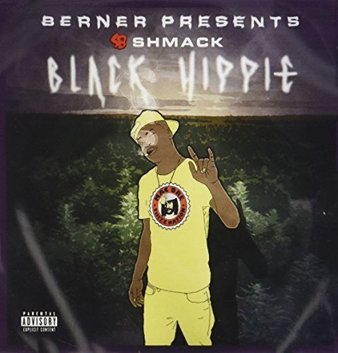 Berner Presents: Sb Shmack - Black Hippie