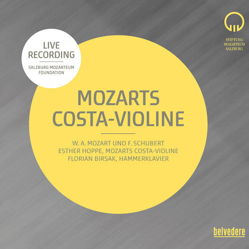 Mozart / Schubert / Hoppe, Esther: Mozart / Mozarts Costa-Violine