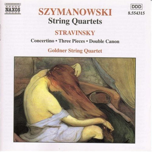 Szymanowski / Stravinsky / Olding / Hall / Smiles: String Quartets / Concertino / Double Canon