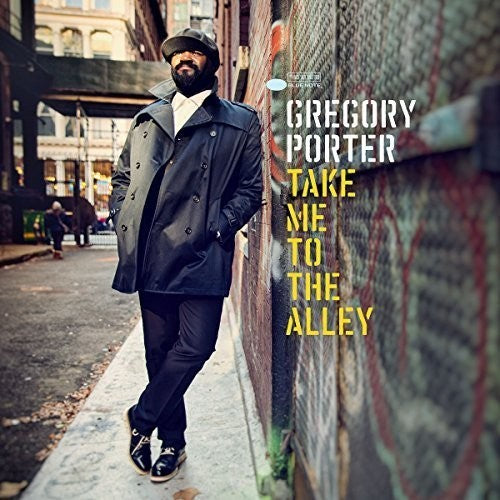 Porter, Gregory: Title is Take Me To The Alley