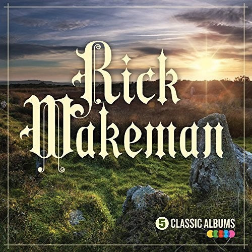 Wakeman, Rick: 5 Classic Albums