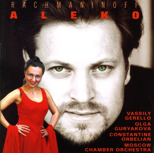 Rachmaninoff / Gerello / Guryakova / Orbelian: Aleko