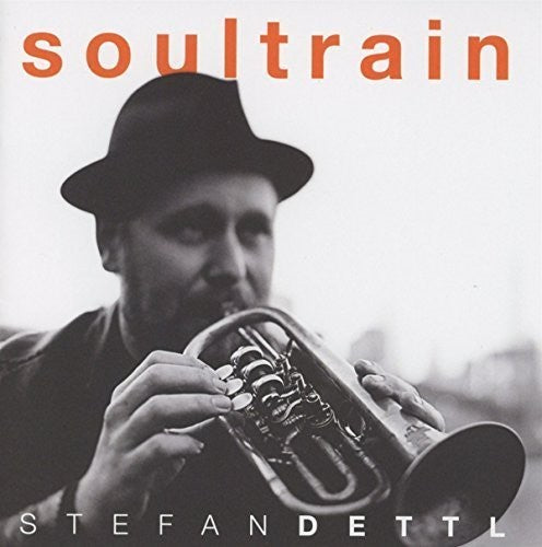 Dettl, Stefan: Soultrain