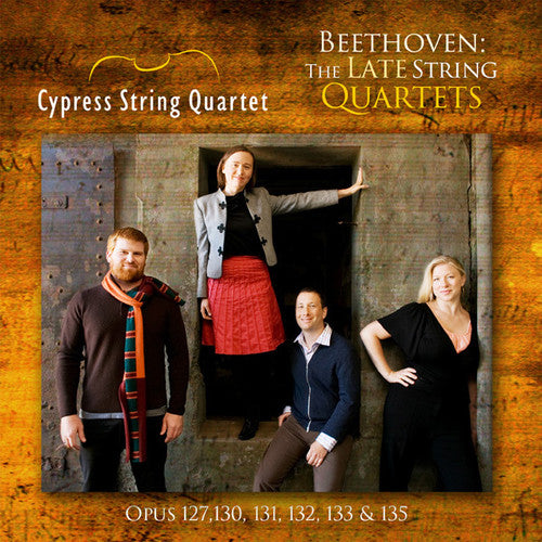 Beethoven / Cypress String Quartet: Late String Quartets