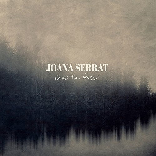 Serrat, Joana: Cross the Verge