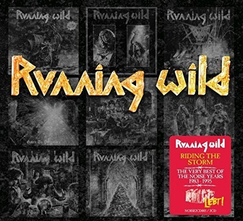 Running Wild: Riding The Storm: Very Best Of The Noise Years 1983-1995