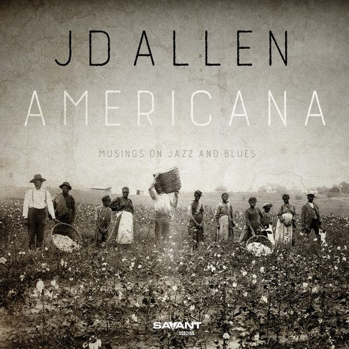 Allen, Jd: Americana: Musings On Jazz and Blues