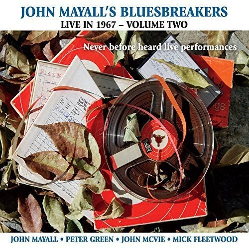 Mayall, John & Bluesbreakers: John Mayall's Bluesbreakers Live in 1967 Featuring Peter Green Vol. 2