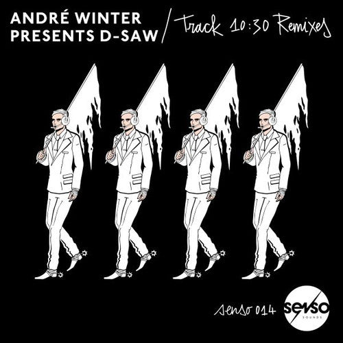 Andre Winter Presents D-Saw: Track 10:30 Remixes