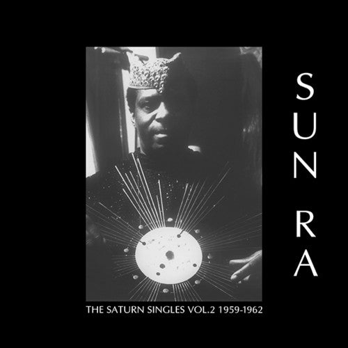 Sun Ra: Saturn Singles Vol. 2: 1959-1962