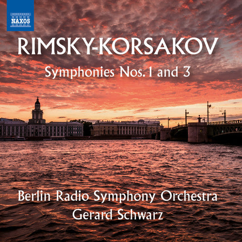 Korsakov, Nikolai Rimsky: Symphonies Nos. 1 & 3