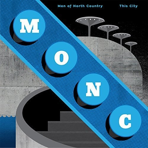 Men of North Country: This City