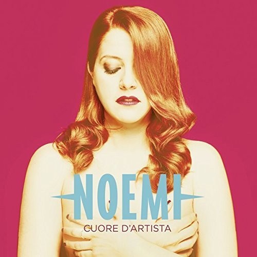 Noemi: Cuore D'Artista