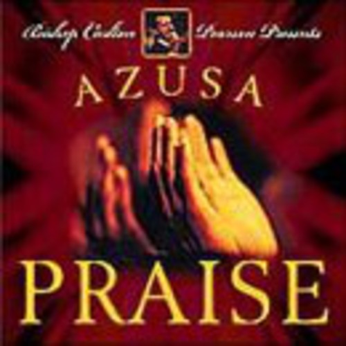 Pearson, Carlton: Azusa Praise Jubilee