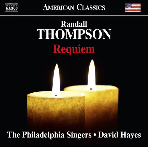 Hayes, David: Randall Thompson: Requiem