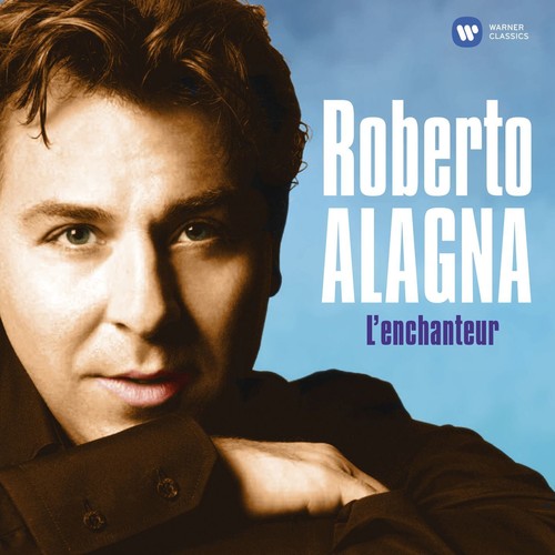 Alagna, Roberto: L'enchanteur