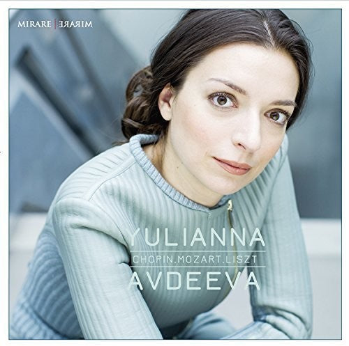 Chopin / Mozart / Liszt / Avdeeva, Yulianna: Piano Works