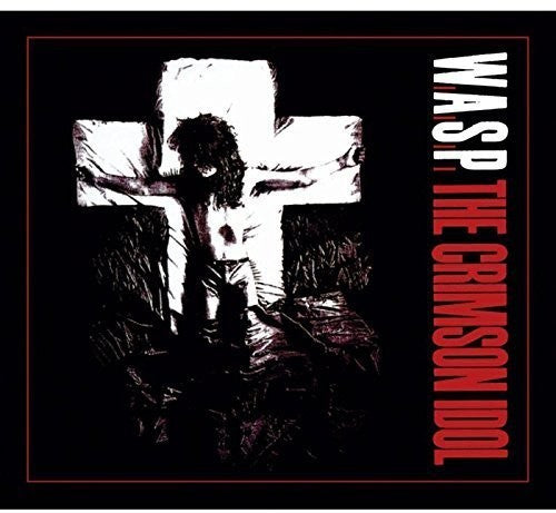 W.a.S.P.: Crimson Idol