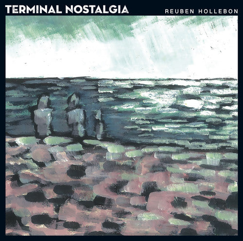 Hollebon, Reuben: Terminal Nostalgia