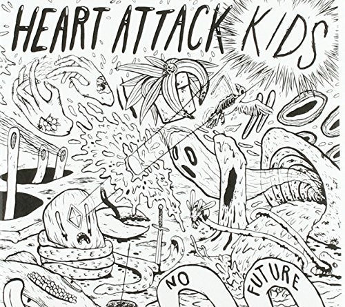 Heart Attack Kids: No Future