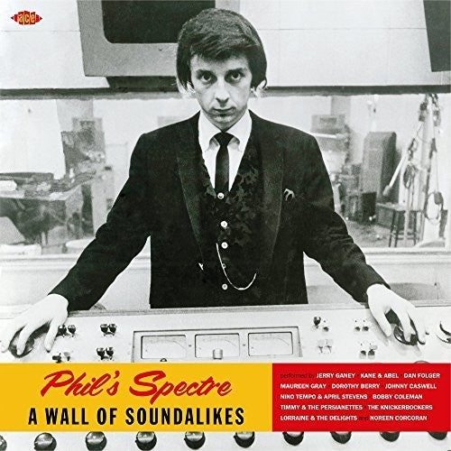 Phil's Spectre: Wall of Soundalikes / Various: Phil's Spectre: Wall Of Soundalikes / Various