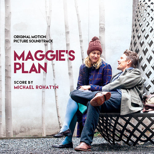 Rohatyn, Michael: Maggie's Plan (Original Soundtrack)