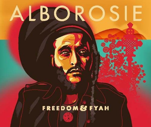 Alborosie: Freedom & Fyah