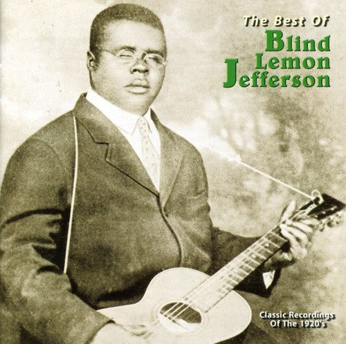 Jefferson, Blind Lemon: The Best Of Blind Lemon Jefferson