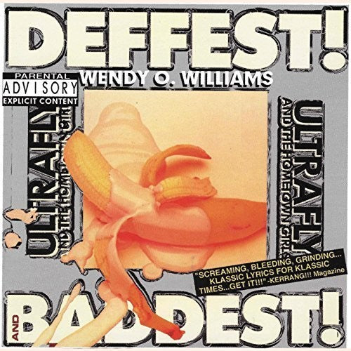 Williams, Wendy O.: Deffest And Baddest