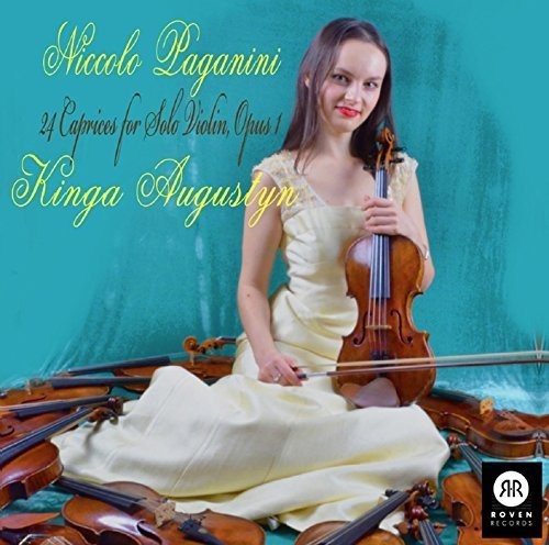 Paganinni, Niccolo / Augustyn, Kinga: Niccolo Paganinni: 24 Caprices For Solo Violin 1